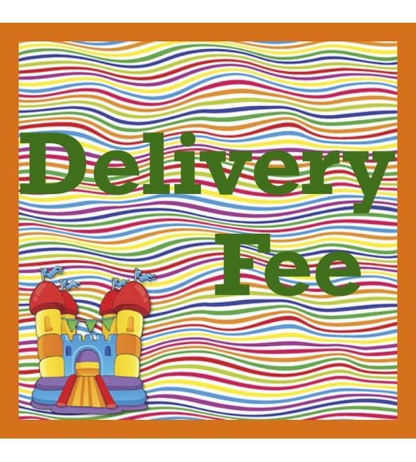Delivery / Set Up Fee